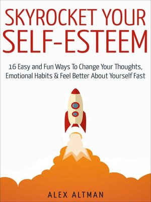 cover image of Skyrocket Your Self-Esteem
